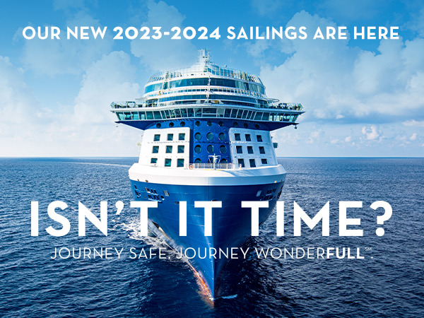 Our New 2023 - 2024 Sailings Are Here.