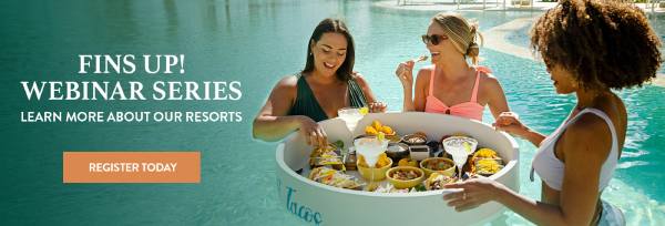 FINS UP! WEBINAR SERIES LEARN MORE ABOUT OUR RESORTS