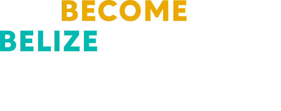 Become a Belize Specialist
