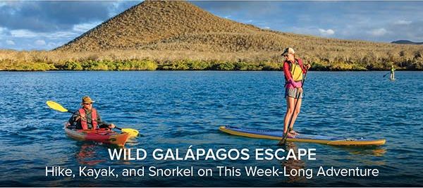 WILD GAL�PAGOS ESCAPE. Hike, Kayak, and Snorkel on This Week-Long Adventure