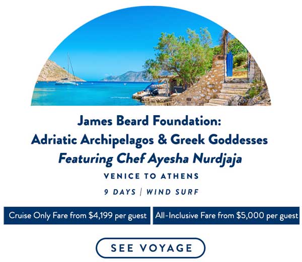 James Beard Foundation: Adriatic Archipelagos & Greek Goddesses Featuring Chef Ayesha Nurdjaja