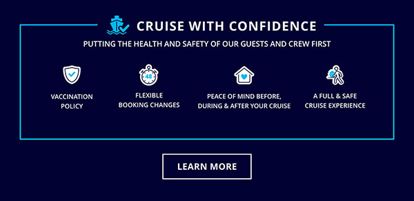 CRUISE WITH CONFIDENCE