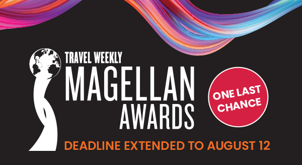 Travel Weekly Magellan Awards - Deadline extended to August 15