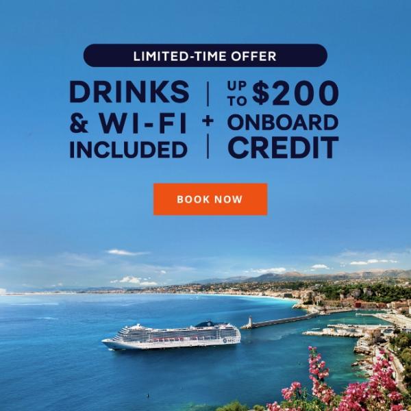 LIMITED-TIME OFFER – DRINKS & WI-FI INCLUDED AND UP TO $200 ONBOARD CREDIT – BOOK NOW