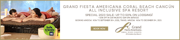 Grand Fiesta Americana Coral Beach Cancun all inclusive spa resort