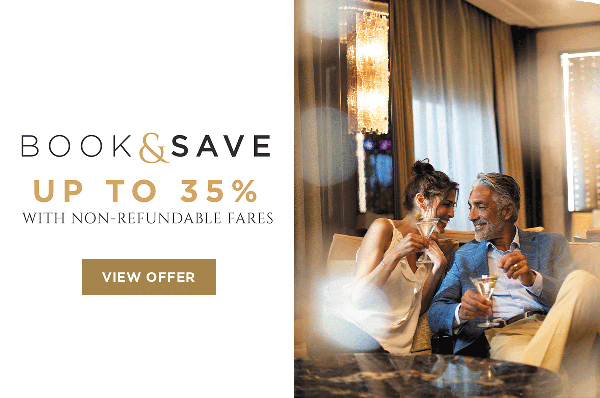 Book & Save Up to 35% with Non-Refundable Funds | VIEW OFFERS