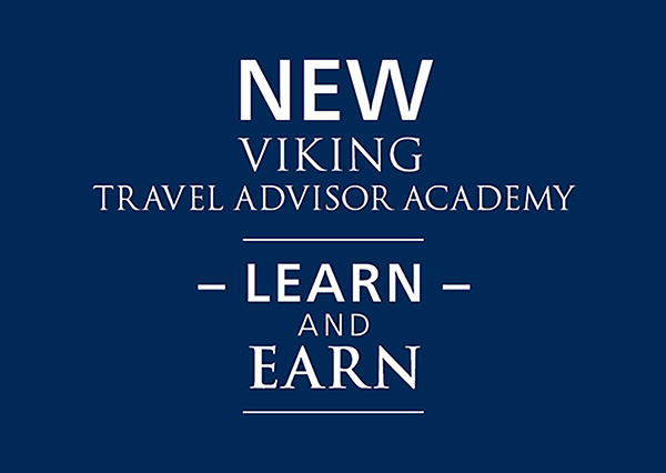 Announcing our New Viking Travel Advisor Academy: Learn and Earn