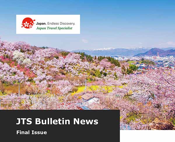 Japan. Endless Discovery - Japan Travel Specialist - JTS Bulletin News Final Issue