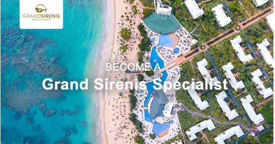 Become a Grand Sirenis Specialist